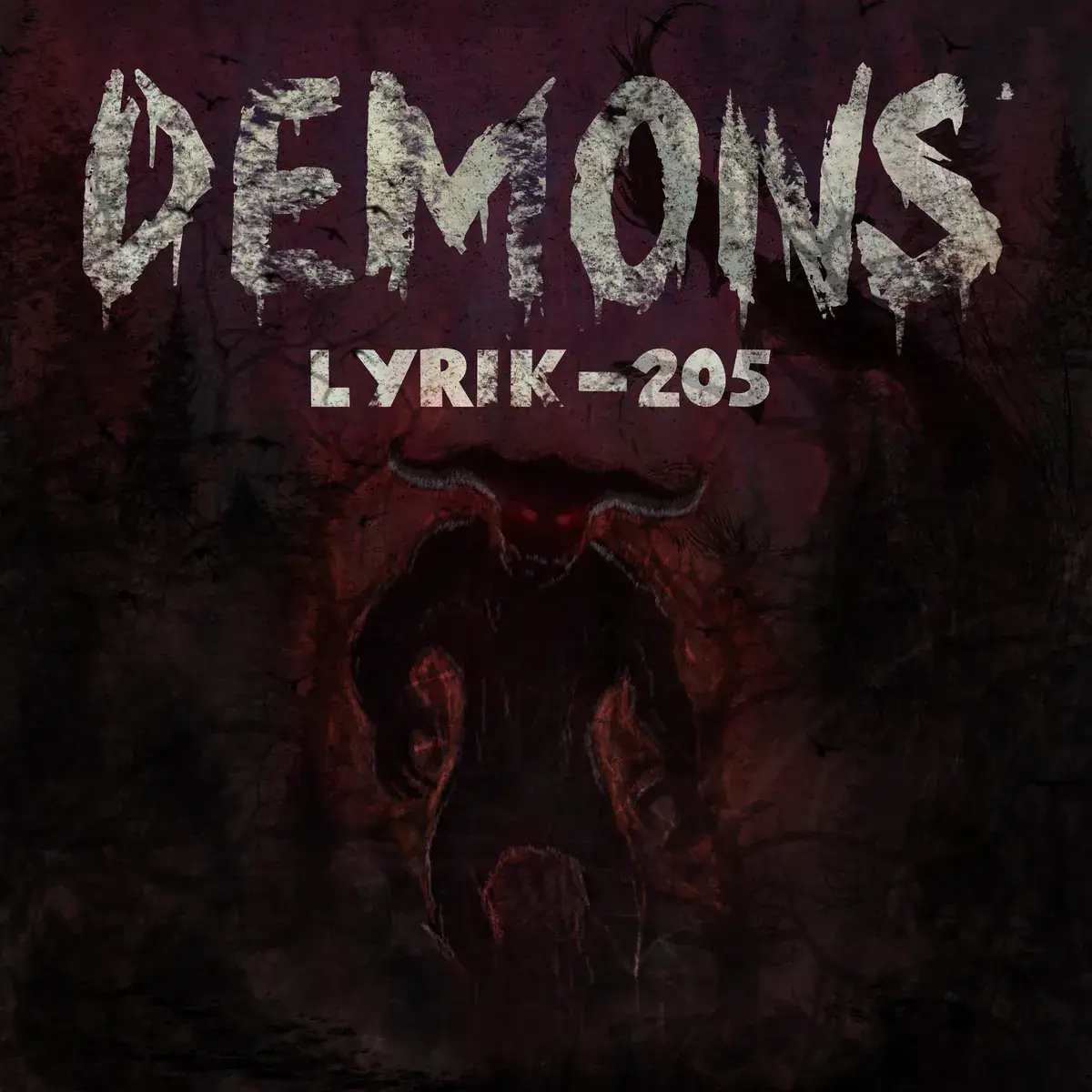 The Demons cover: DEMONS in dripping stone capitals and LYRIK-205 over a painted demon’s open jaws in a dark red forest.