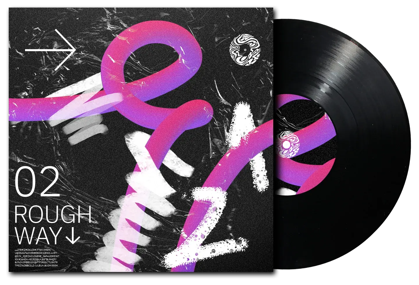 The Rough Way single: pink tube lettering and white spray strokes over plastic wrap on black, 02 ROUGH WAY at the left.