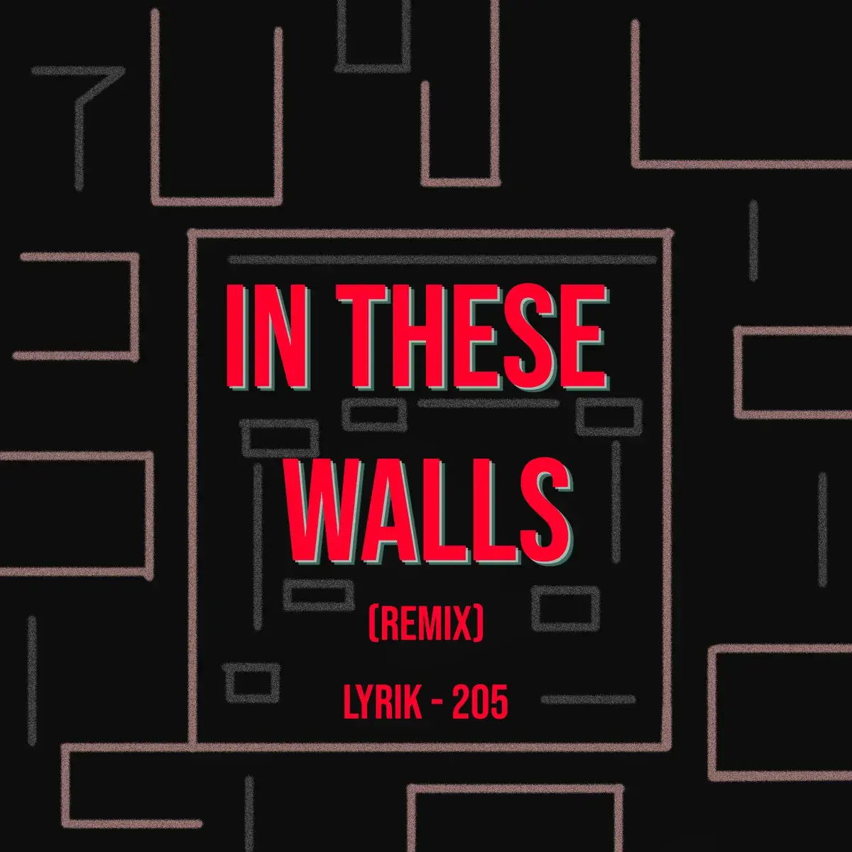 The In These Walls (Remix) cover: IN THESE WALLS in red condensed capitals, boxed in at the centre of a maze of thin lines on black.